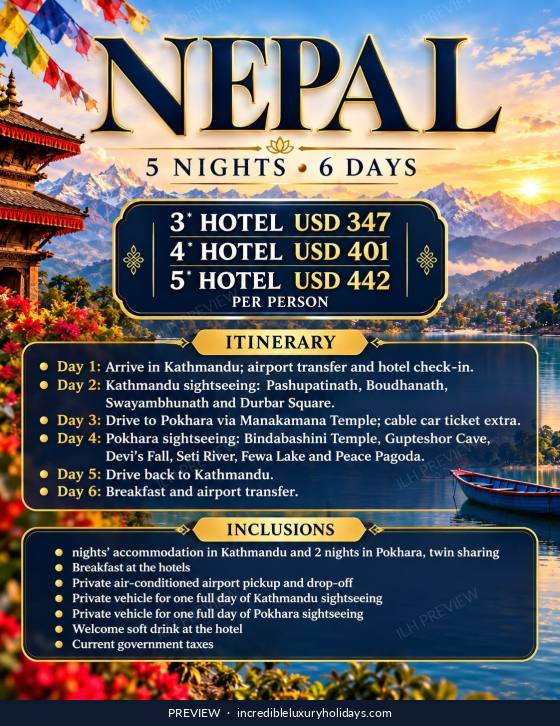 Nepal, Kathmandu & Pokhara — 5 Nights / 6 Days, from USD 347 per person